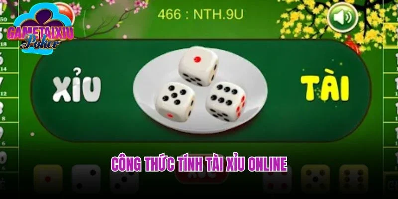 Bật Mí Công Thức Tính Tài Xỉu Online Hay Bất Bại